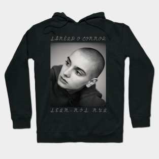 Sinéad ó Connor Sean-Nós Nua Hoodie